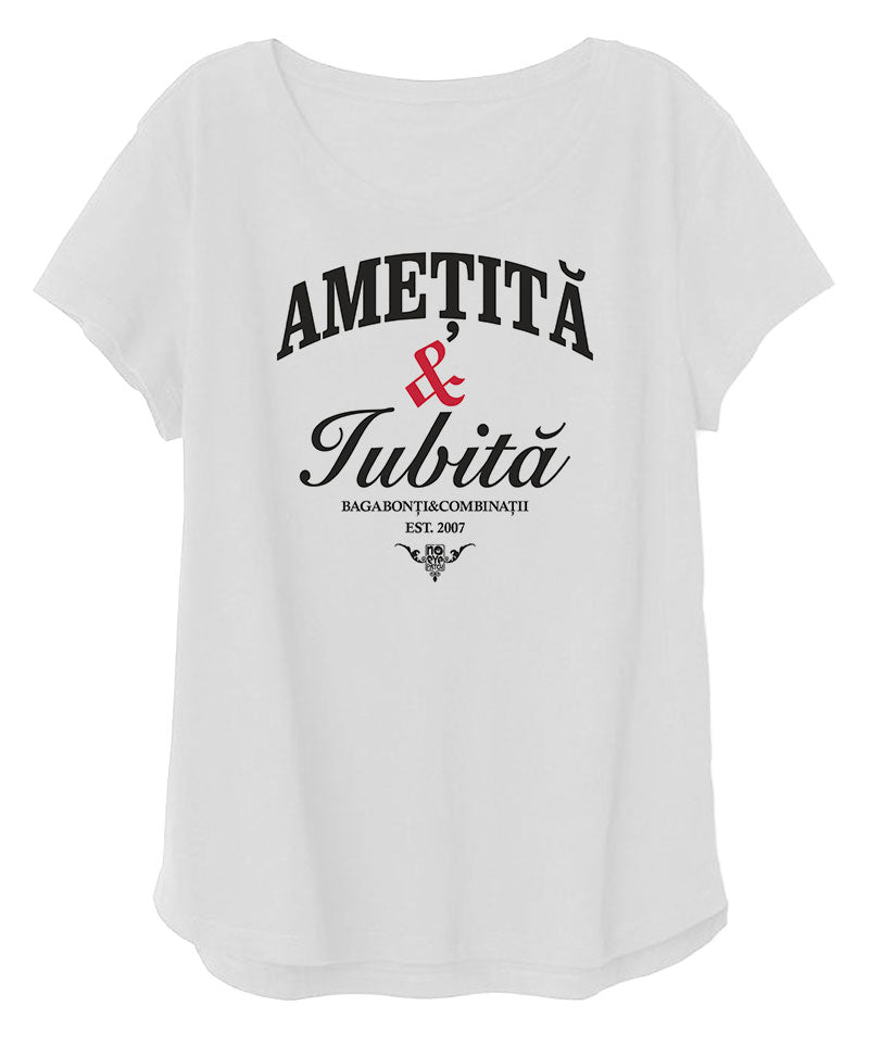 Ametita & Iubita T-Shirt