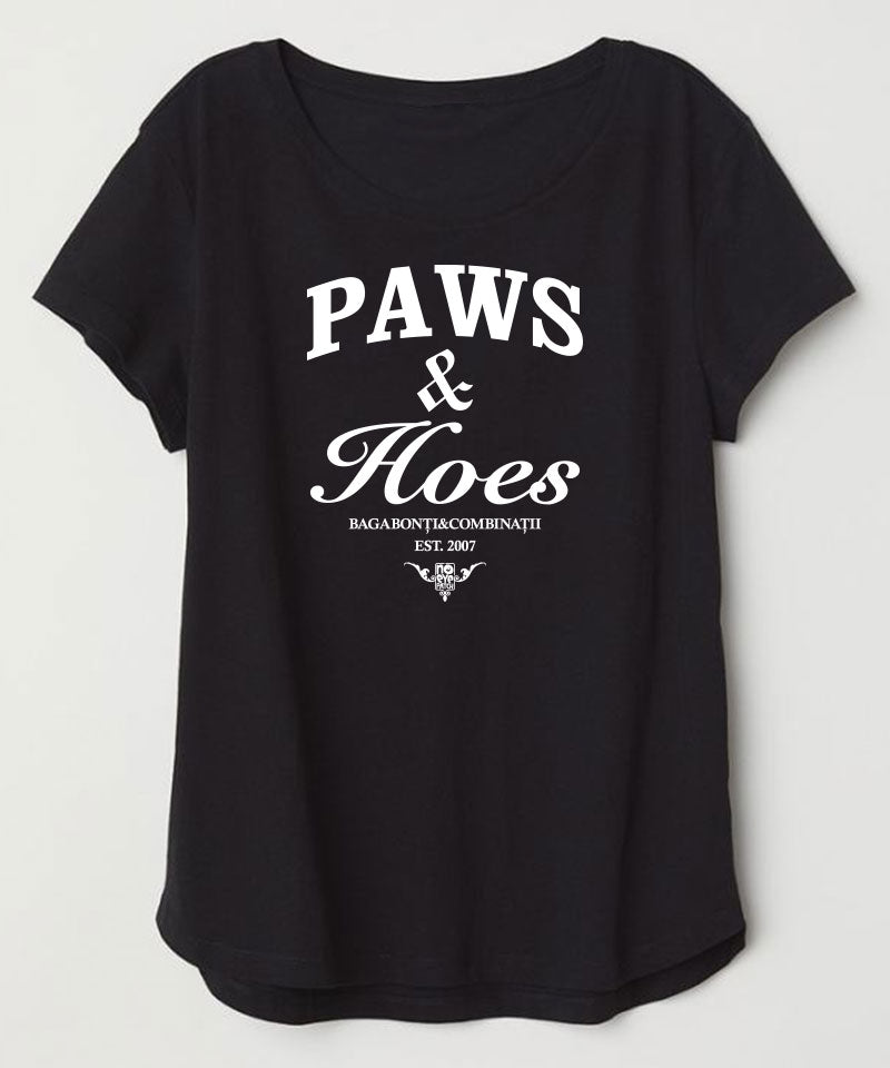 Paws & Hoes T-Shirt