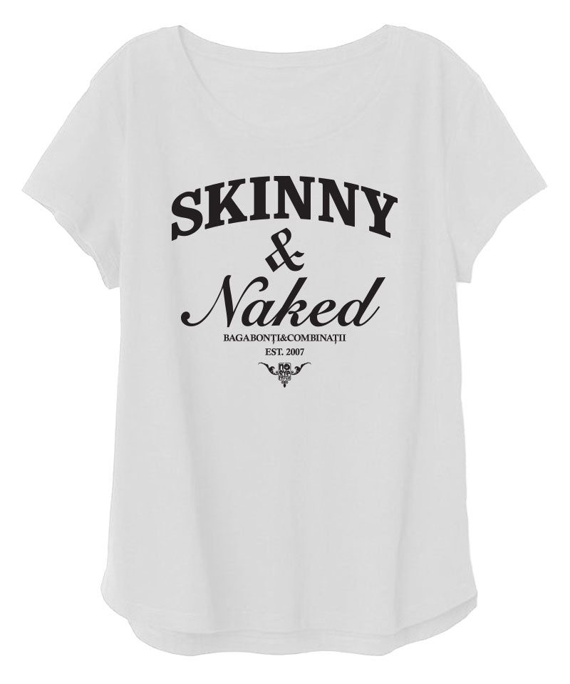 Skinny & Naked T-Shirt